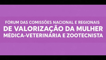 Convite institucional | Fórum de Valorização da Mulher Médica Veterinária e Zootecnista